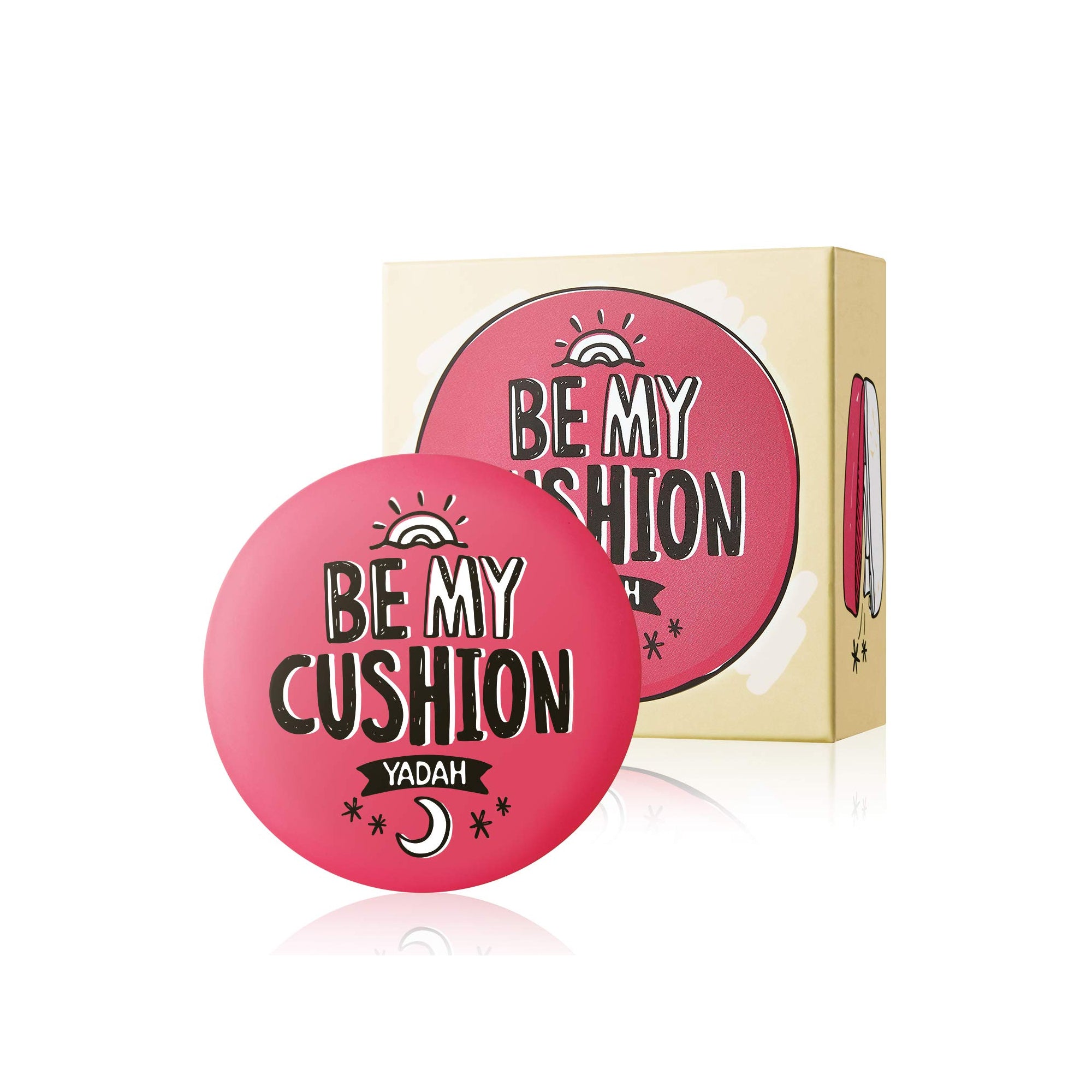 Be My Cushion